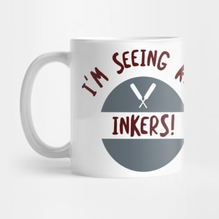 Cricket I'm Seeing Red Inkers Mug